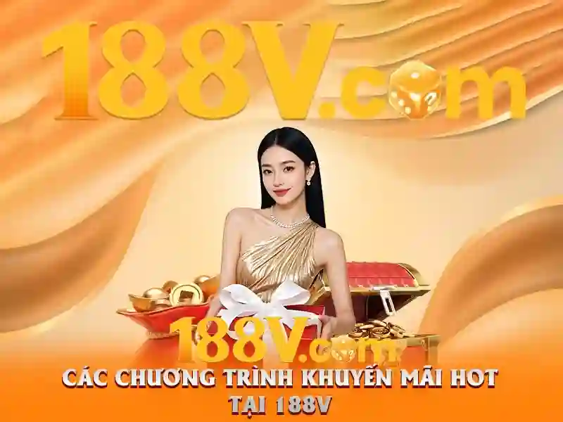 Khái niệm về 188v\n\n<h>Lịch sử và nguồn gốc</h>